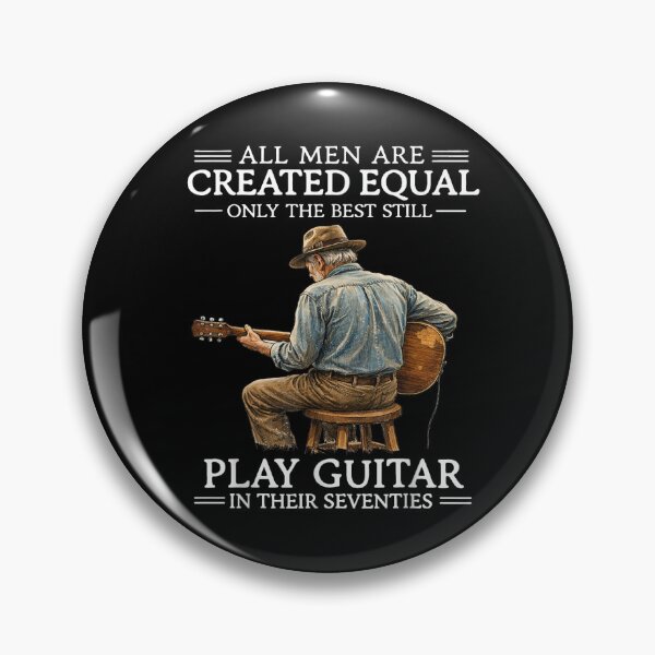 Item preview, All Men Are Created Equal – Only The Best Still Play Guitar In Their Seventies Funny Guitarist Gift designed and sold by ohmylore-arts.