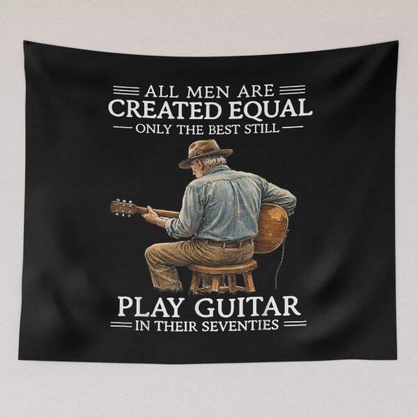Item preview, All Men Are Created Equal – Only The Best Still Play Guitar In Their Seventies Funny Guitarist Gift designed and sold by ohmylore-arts.