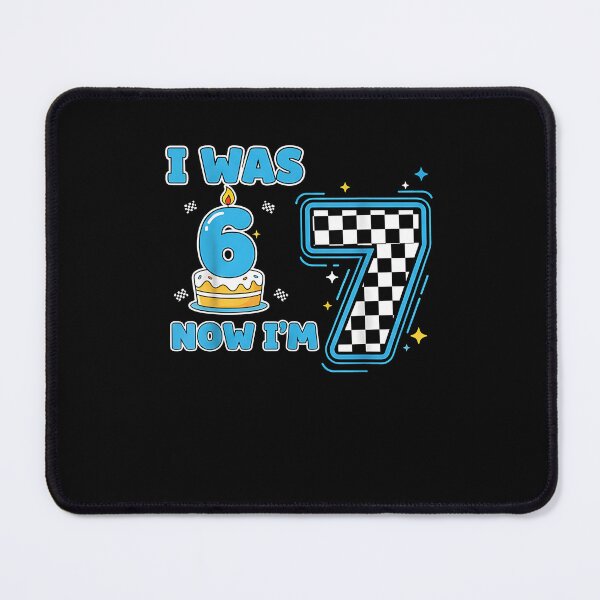 Item preview, 7 Years Old Birthday I was 6 Now I'm 7 6 7 Birthday Kids Boys designed and sold by heymbe.