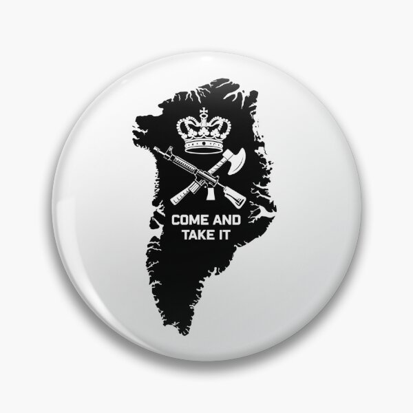 Item preview, Come And Take It Greenland Defense Force Funny Political designed and sold by Har-vee.