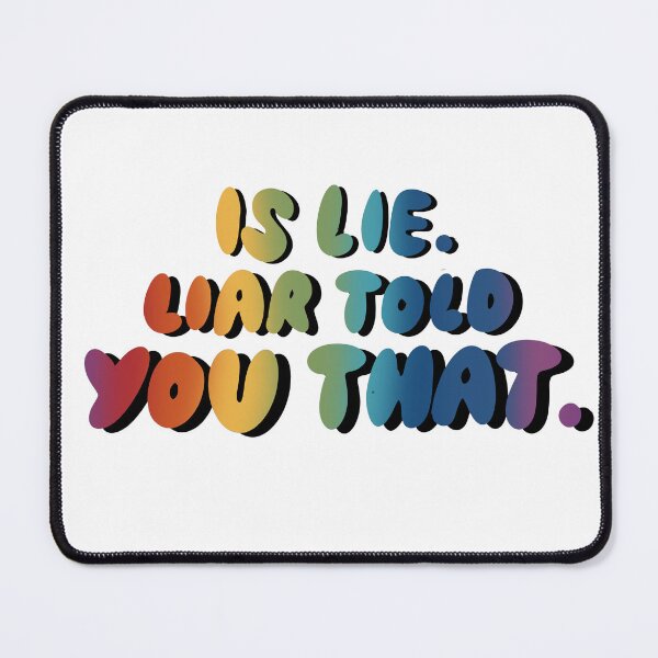 Item preview, Heated Rivalry Quote Is Lie liar told you that designed and sold by baranskini.