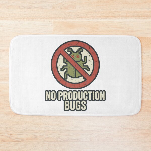 Item preview, No Production Bugs Retro Pixel Art Graphic for Tech Workers designed and sold by chattsuede.