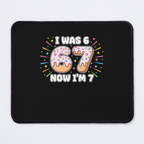 Item preview, I was 6 Now I'm 7 67 Seven Year Old Birthday Girls Boys designed and sold by yaginoie.