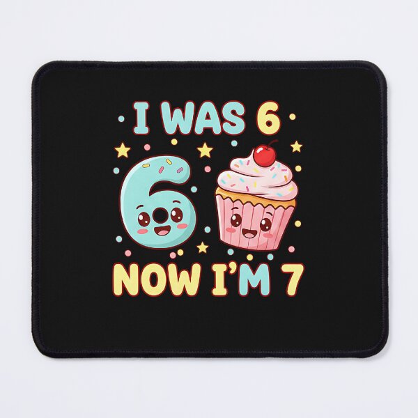 Item preview, I was 6 Now I'm 7 Cute Birthday Girl Gifts for Girls Kids designed and sold by yaginoie.