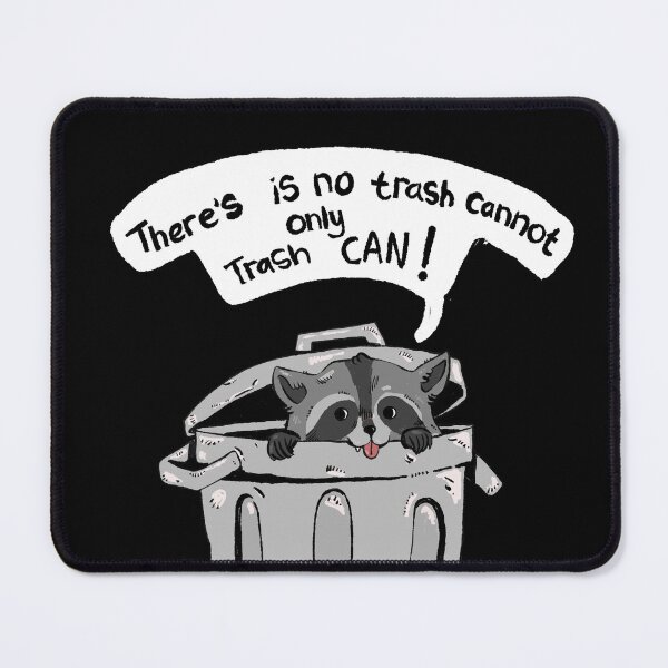 Item preview, Motivational Trash Panda - Trash CAN Raccoon Pun designed and sold by RNASstuff.