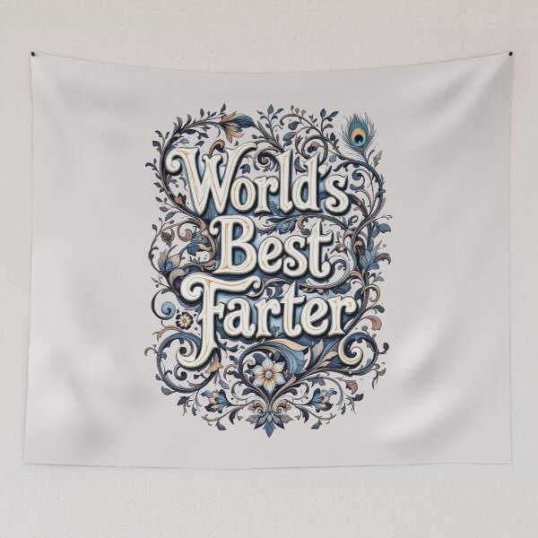 Item preview, World’s Best Farter Decorative Typography designed and sold by SteadyRolling.