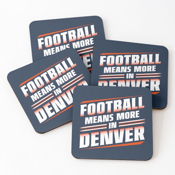 Item preview, Football Means More in Denver (#2) designed and sold by GX3-Creative.