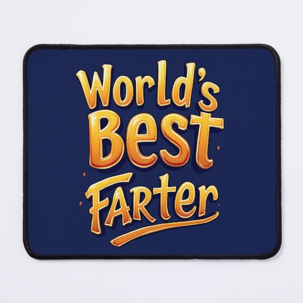Item preview, World’s Best Farter Bold Text designed and sold by SteadyRolling.