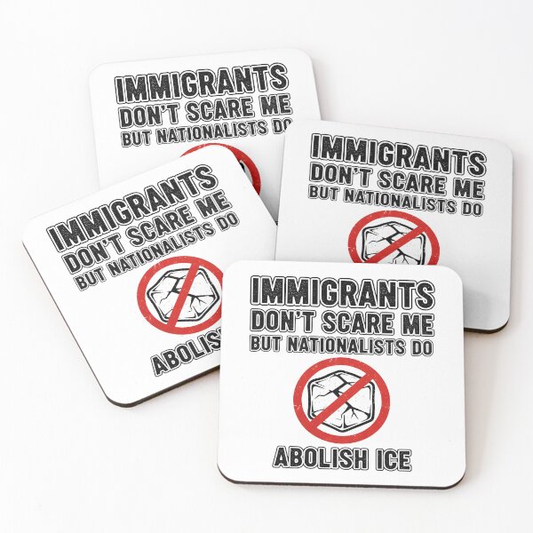 Item preview, Abolish ICE Immigrants Don't Scare Me But Nationalists Do - Abolish Ice designed and sold by Uglyandcute.