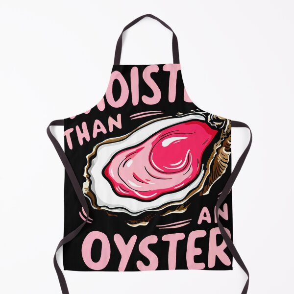 Item preview, Moister Than An Oyster designed and sold by harshsuthar20.