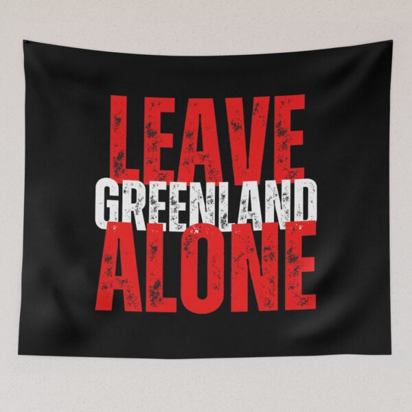 Item preview, Leave Greenland Alone designed and sold by Meryem Mamouni.