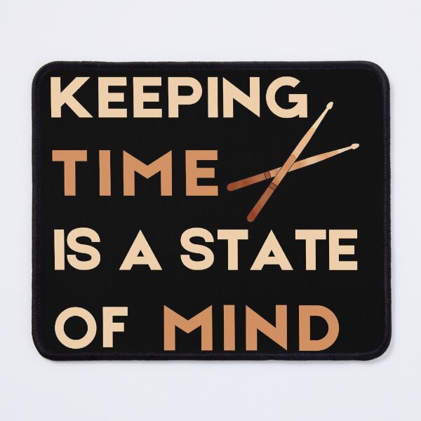 Item preview, Drummer T-Shirt - Keeping Time Is A State Of Mind - Percussion Gift designed and sold by Rhythm Thru Art .