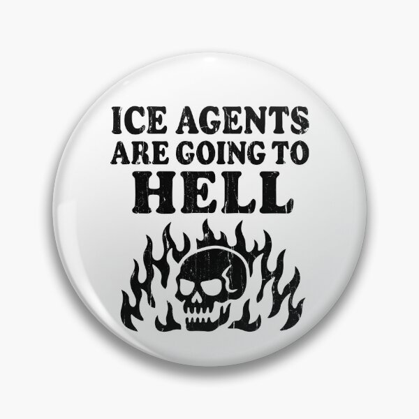 Item preview, ICE Agents Are Going To Hell designed and sold by The-Mut3d-Ghost.