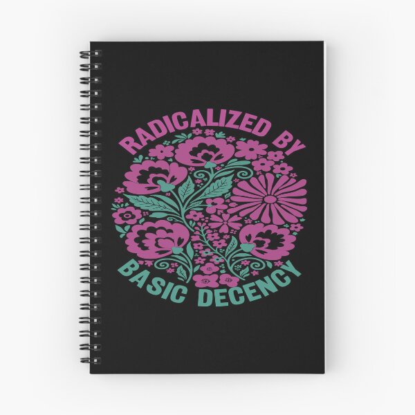 Item preview, Radicalized By Basic Decency. designed and sold by EunsooLee.