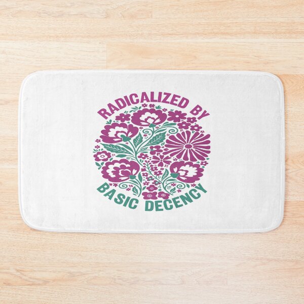 Item preview, Radicalized By Basic Decency. designed and sold by EunsooLee.