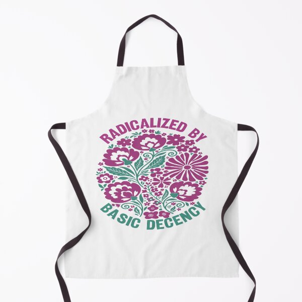 Item preview, Radicalized By Basic Decency. designed and sold by EunsooLee.