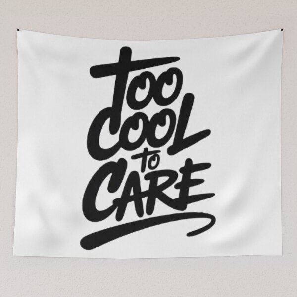 Item preview, Too Cool To Care – Effortless Streetwear Statement designed and sold by NewUSShop.