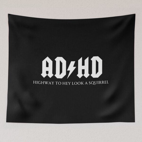 Item preview, Adhd Highway To Hey Look A Squirrel designed and sold by Amro Studio.