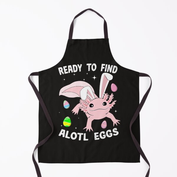 Item preview, Ready To Find Alotl Eggs Funny Axolotel Easter Day designed and sold by FrankIsabel.