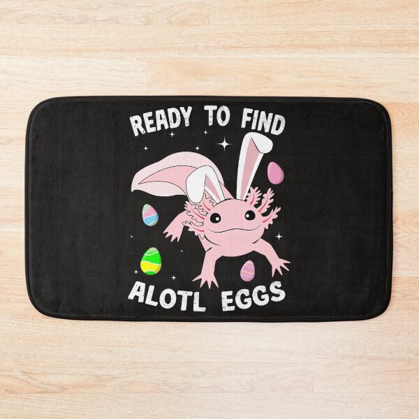 Item preview, Ready To Find Alotl Eggs Funny Axolotel Easter Day  designed and sold by FrankIsabel.
