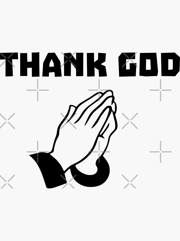 Thank god - God - My god - Love god - God time