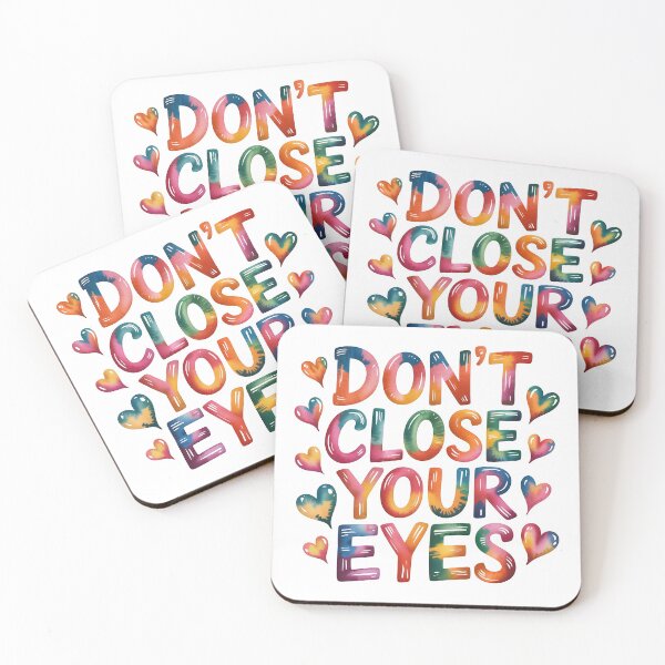 Item preview, Don't close your eyes designed and sold by nimmitrends.