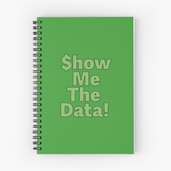 Item preview, $howMeTheData! designed and sold by Mountain-Point.
