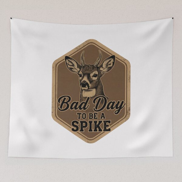 Item preview, Bad Day To Be A Spike Funny Deer Hunting Rustic Hunter designed and sold by ArleneRowe.