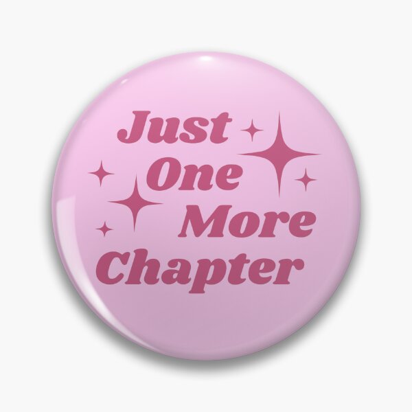 Item preview, Just One More Chapter designed and sold by JujuArtss.