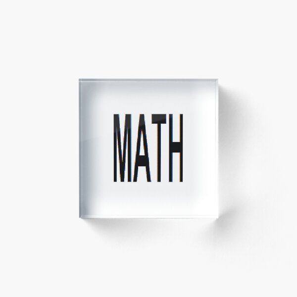 Math, Mathematics, Science, #Math, #Mathematics, #Science Acrylic Block