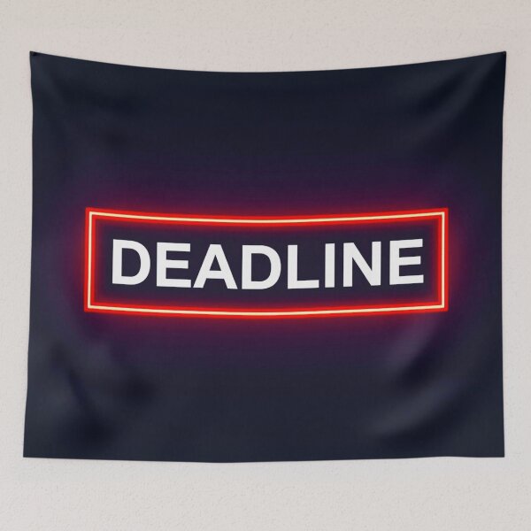Item preview, Deadline Approaching Fast 2 designed and sold by Tom-Johnson.