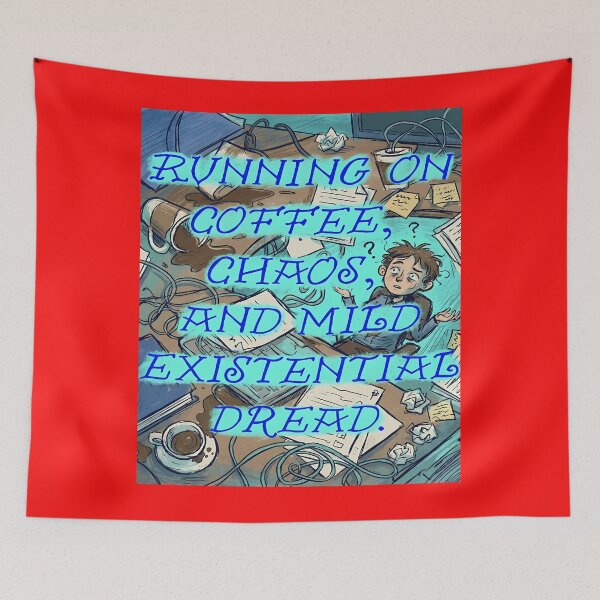 Item preview, Coffee, Chaos, and Existential Dread designed and sold by Bensoncreatives.