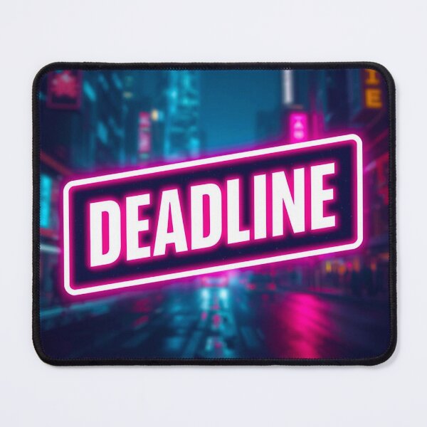 Item preview, Deadline Approaching Fast 6 designed and sold by Tom-Johnson.