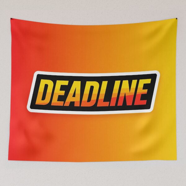 Item preview, Deadline Approaching Fast 7 designed and sold by Tom-Johnson.