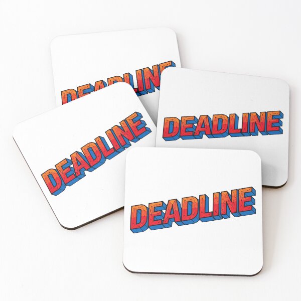 Item preview, Deadline Approaching Fast 3 designed and sold by Tom-Johnson.