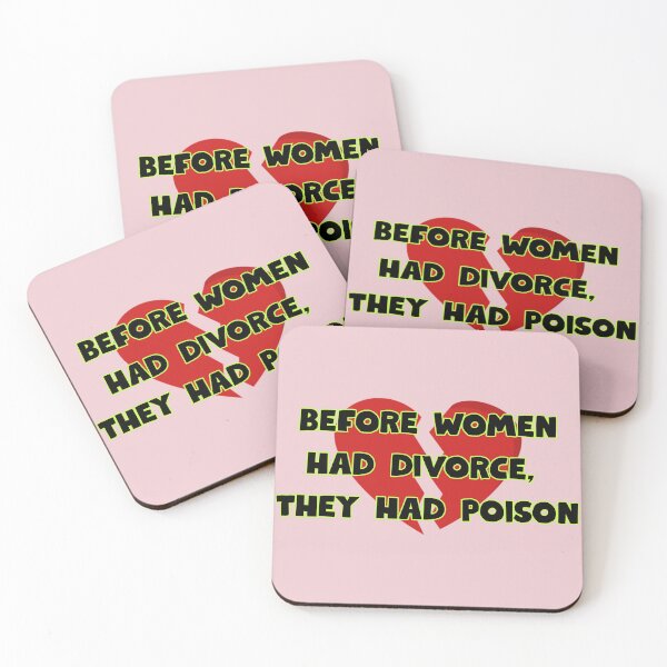 Item preview, Before women had divorce they had poison  designed and sold by DrWhatever.