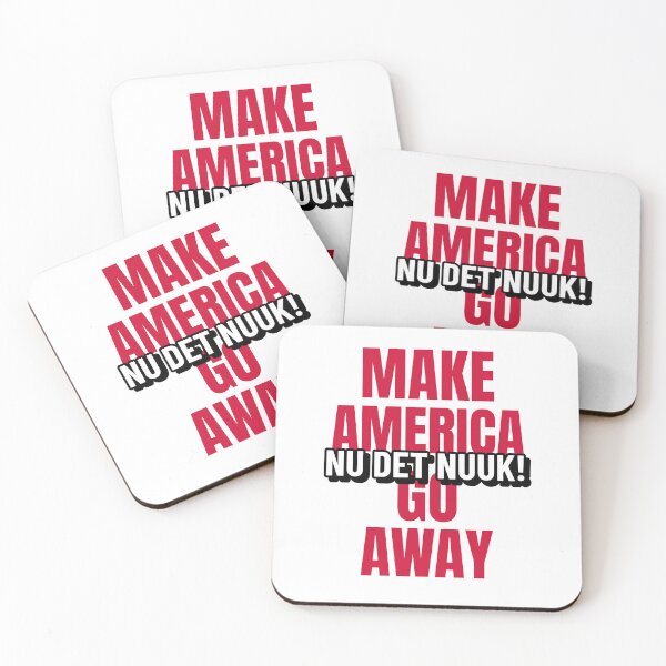 Item preview, Nu Det Nuuk! Make America Go Away Greenland Not For Sale designed and sold by GraTEEtude.