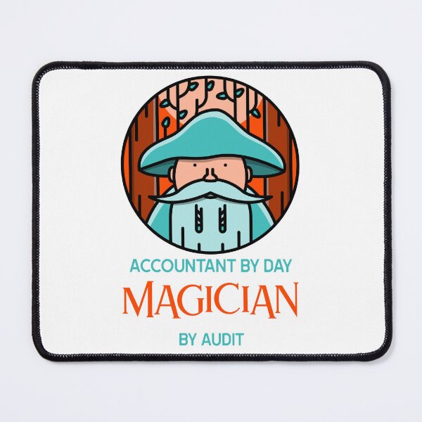 Item preview, Accountant By Day Magician By Audit designed and sold by Fun In The Sun .