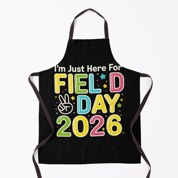 Item preview, I'm Just Here For Field Day 2026 Funny School Sports designed and sold by haitrieuic96.