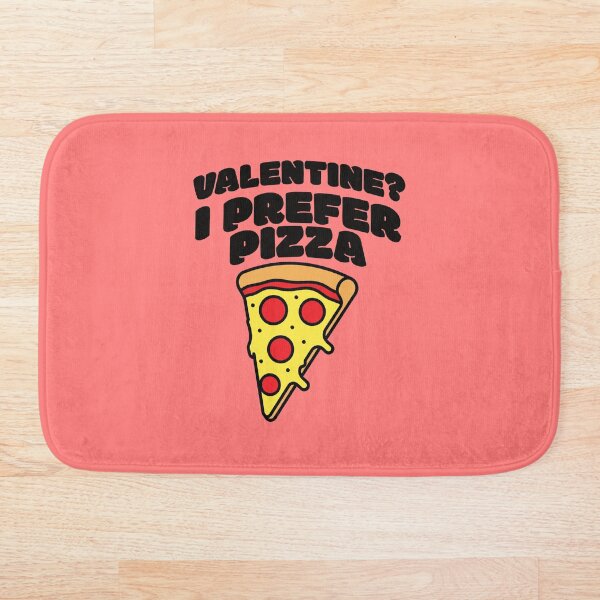 Item preview, Valentine I Prefer Pizza Funny Anti Valentine Food Humor designed and sold by Quipzzy.