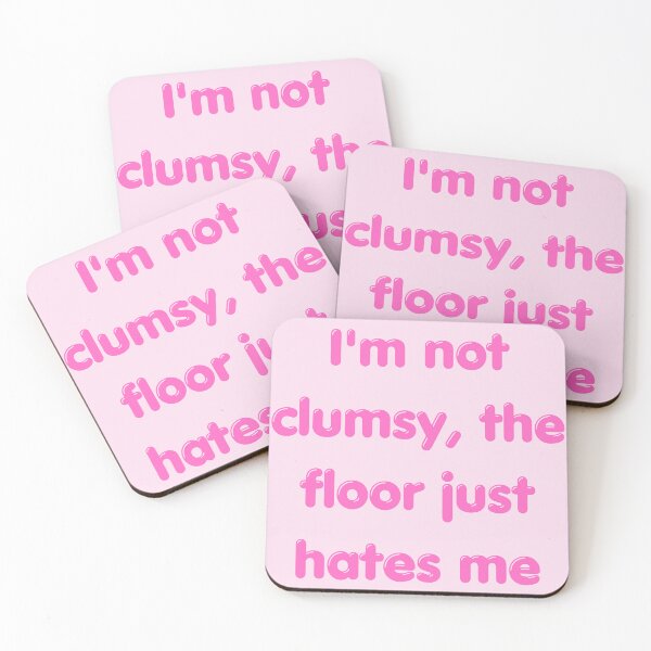 Item preview, Funny Sarcastic Quote: I'm Not Clumsy designed and sold by ArtsByAdriana.