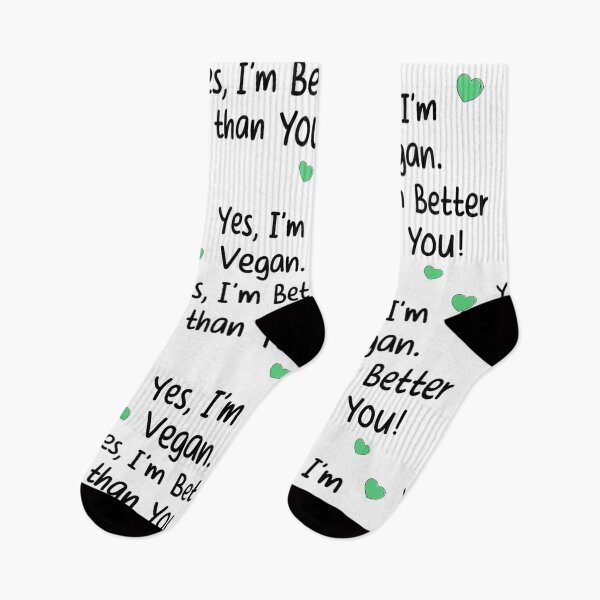 Item preview, Yes, I'm Vegan. Yes, I'm Better than You. designed and sold by memorylapsecafe.