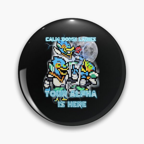 Item preview, Calm Down Ladies Your Alpha Is Here. Berdly Deltarune designed and sold by TreDesigns.