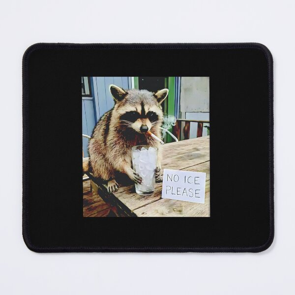 Item preview, raccoon smoking no ICE please designed and sold by SheriPeroni.
