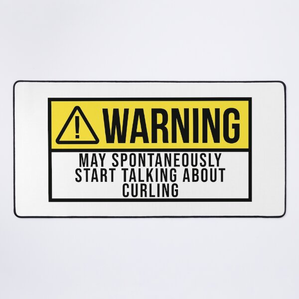 Item preview, Curling Warning designed and sold by XCIV.