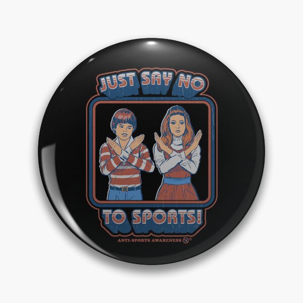 Item preview, Say No To Sports designed and sold by youssefDesign.