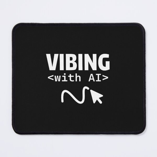 Item preview, Vibing With AI Lifestyle designed and sold by Han1986.