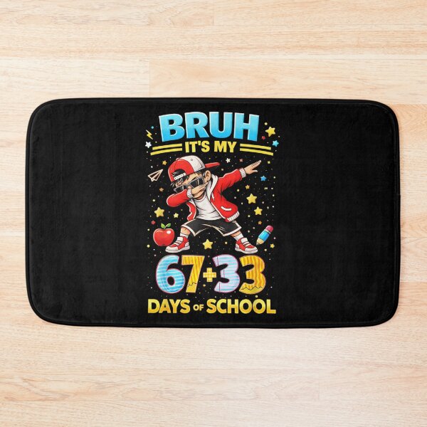 Item preview, Bruh It Is My Sixty Seven Plus Thirty Three Days Of School designed and sold by TiaraHans.