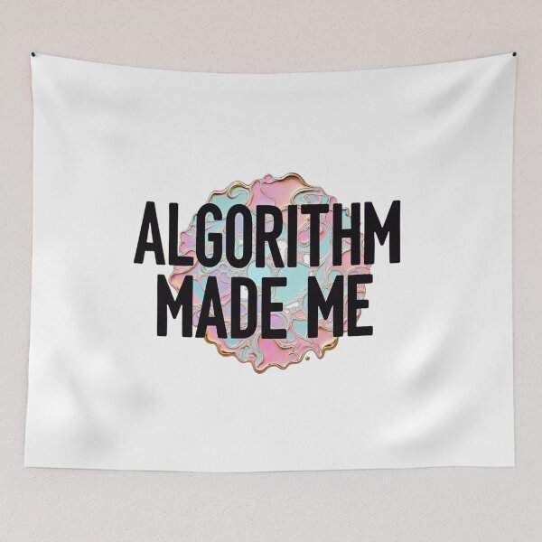 Item preview, Algorithm  Made Me  designed and sold by ArtelierMe.