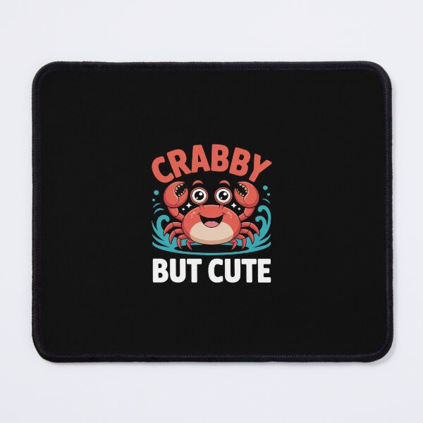 Item preview, Crabby But Cute - Crabbing Crabber Seafood Crustacean Lover designed and sold by SyntaxClaw.